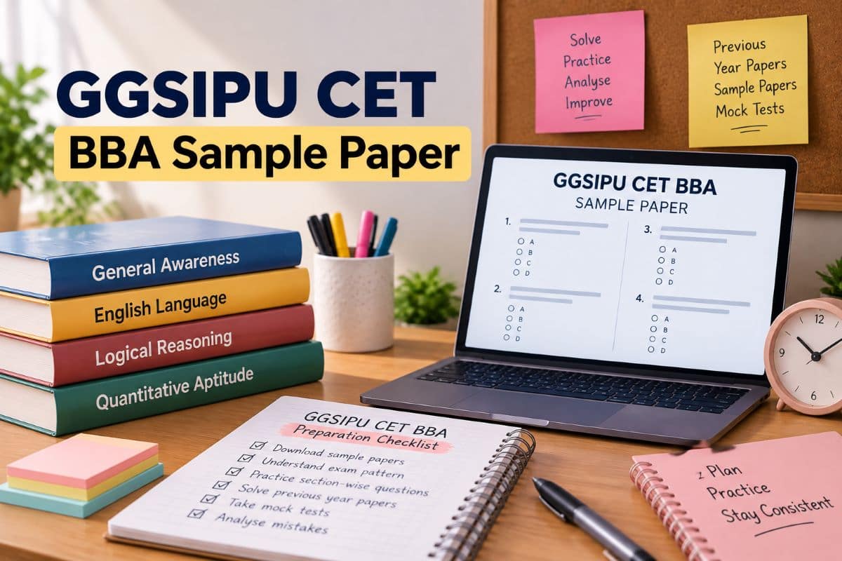 GGSIPU CET BBA Sample Paper 2027: Download PDF & Practise Questions